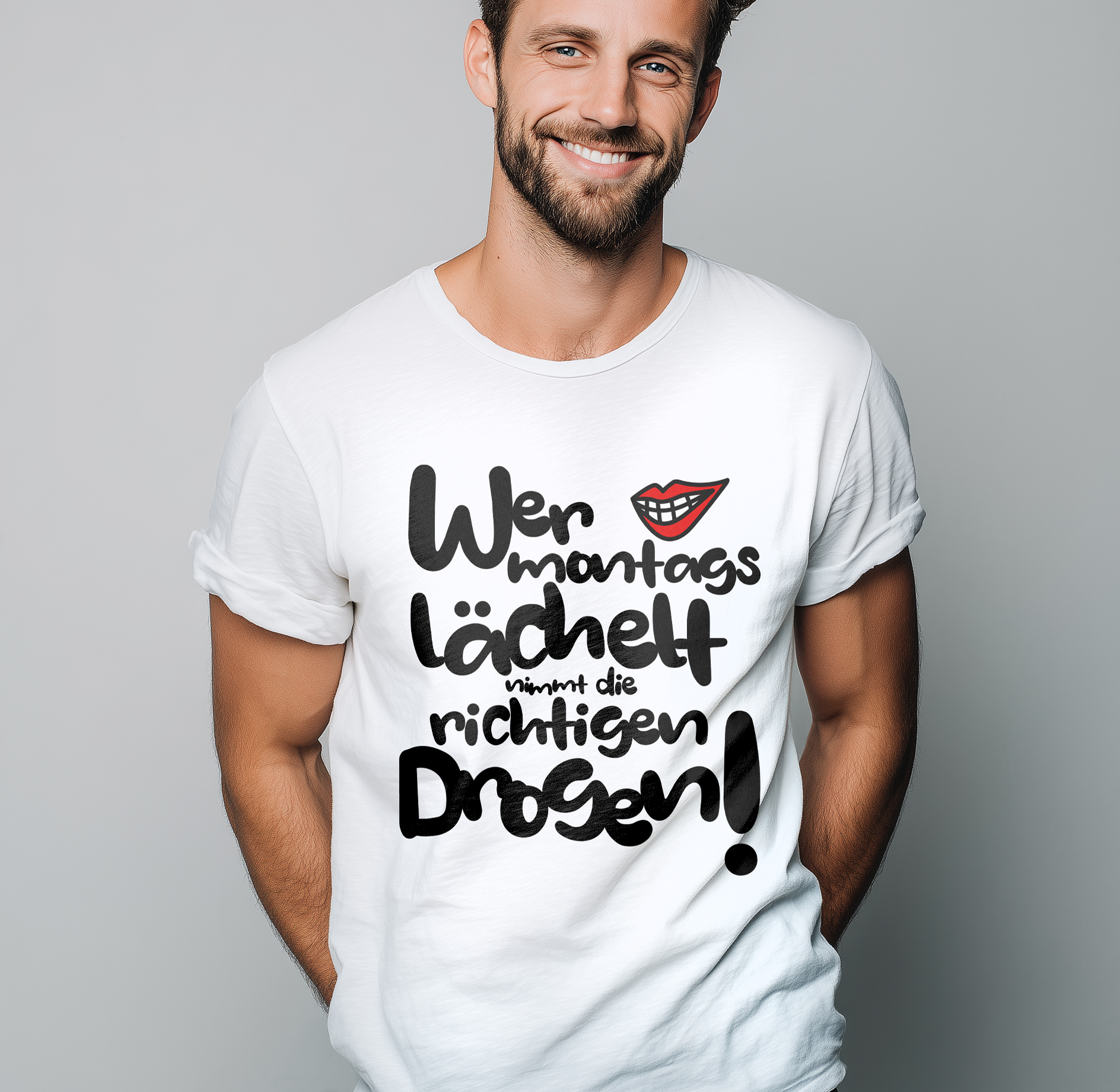 T-Shirt Wer montags lächelt
